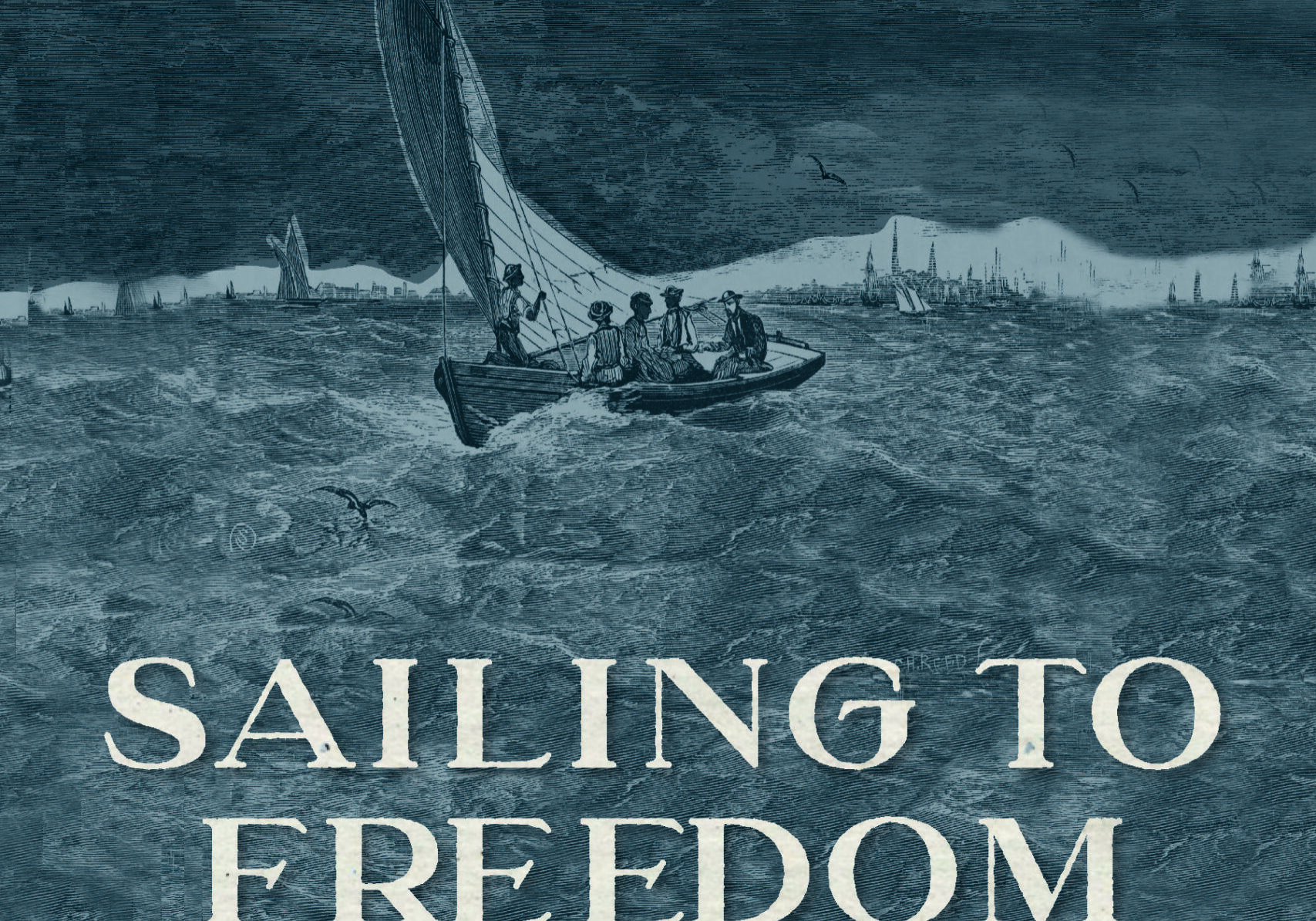 SailingtoFreedom